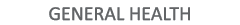General Health
