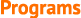 Programs