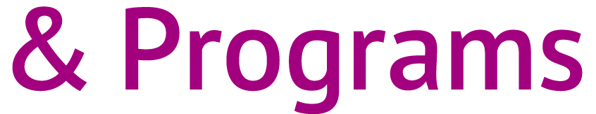& Programs