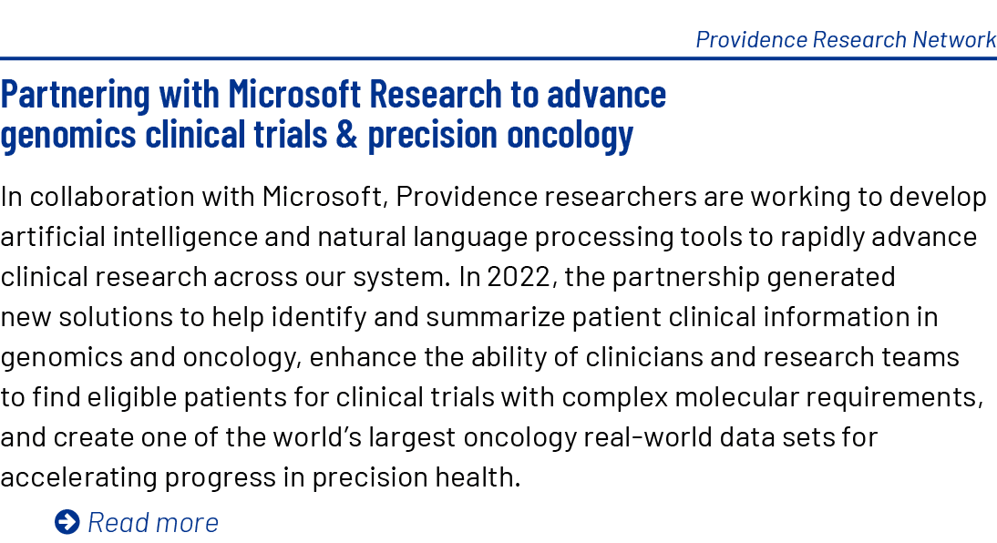 Providence Research Network Partnering with Microsoft Research to advance genomics clinical trials & precision oncolo...