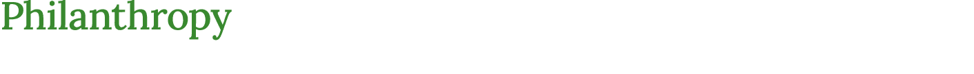 Philanthropy