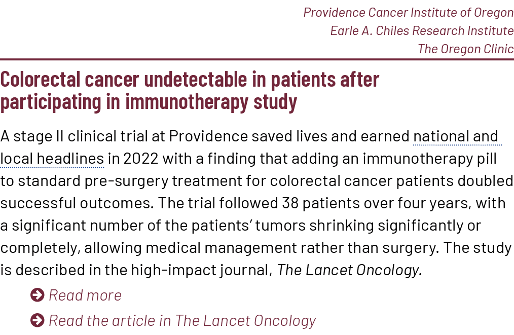 Providence Cancer Institute of Oregon Earle A. Chiles Research Institute The Oregon Clinic Colorectal cancer undetect...